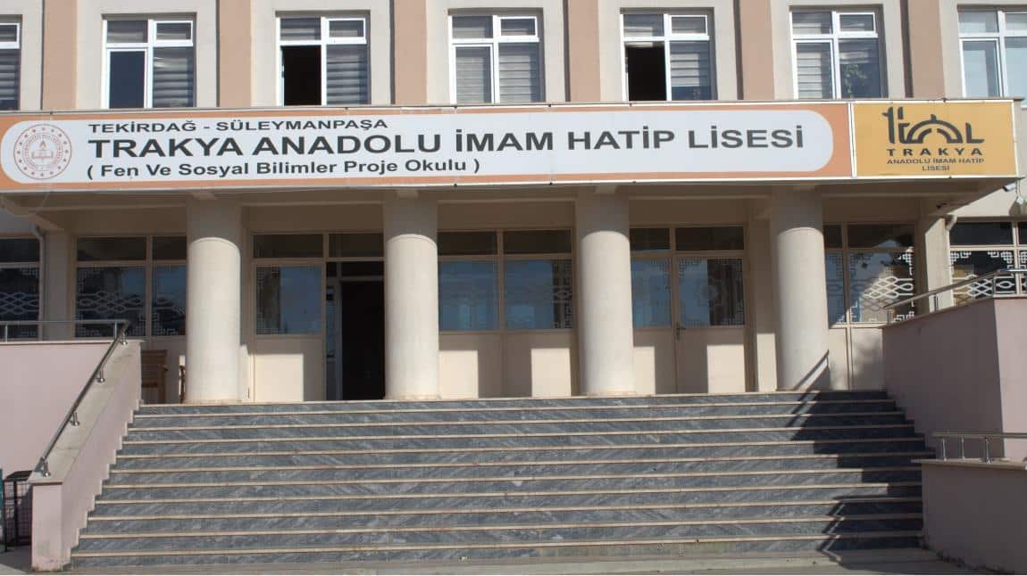 Trakya Anadolu İmam Hatip Lisesi Fotoğrafı